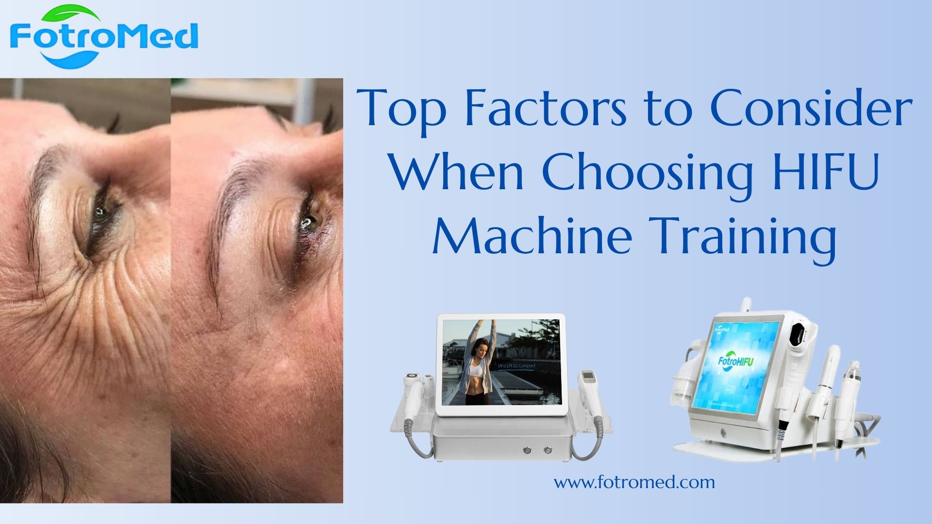 Top Factors to Consider When Choosing HIFU Machine Training