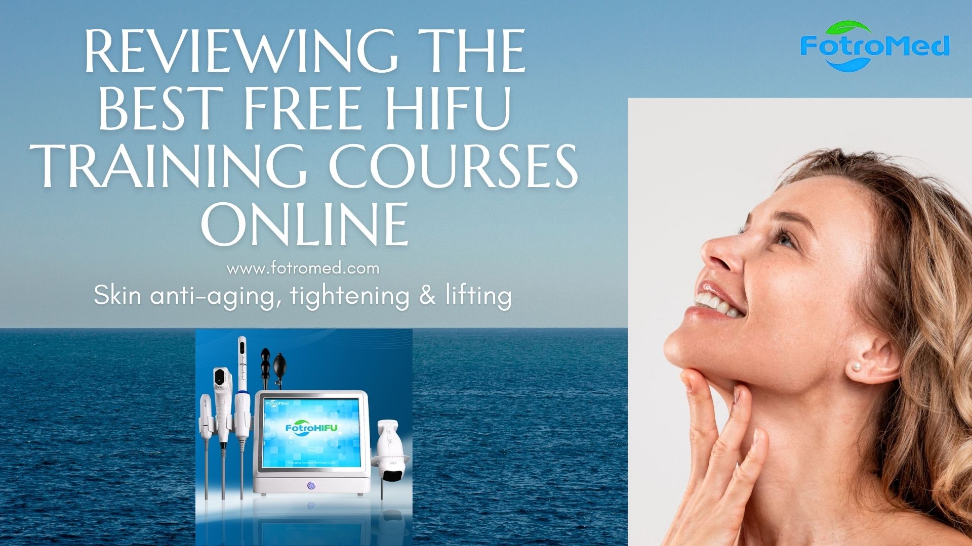 Reviewing the Best Free HIFU Training Courses Online