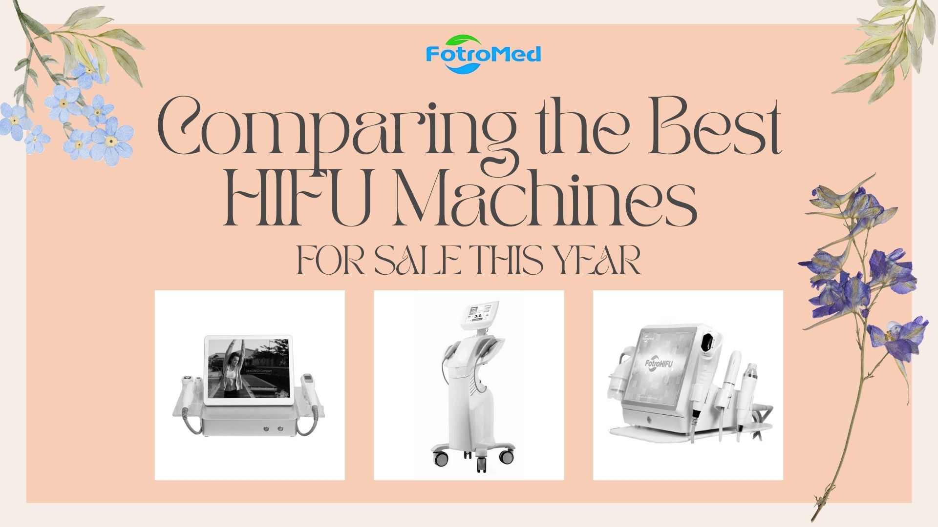 Comparing the Best HIFU Machines for Sale This Year