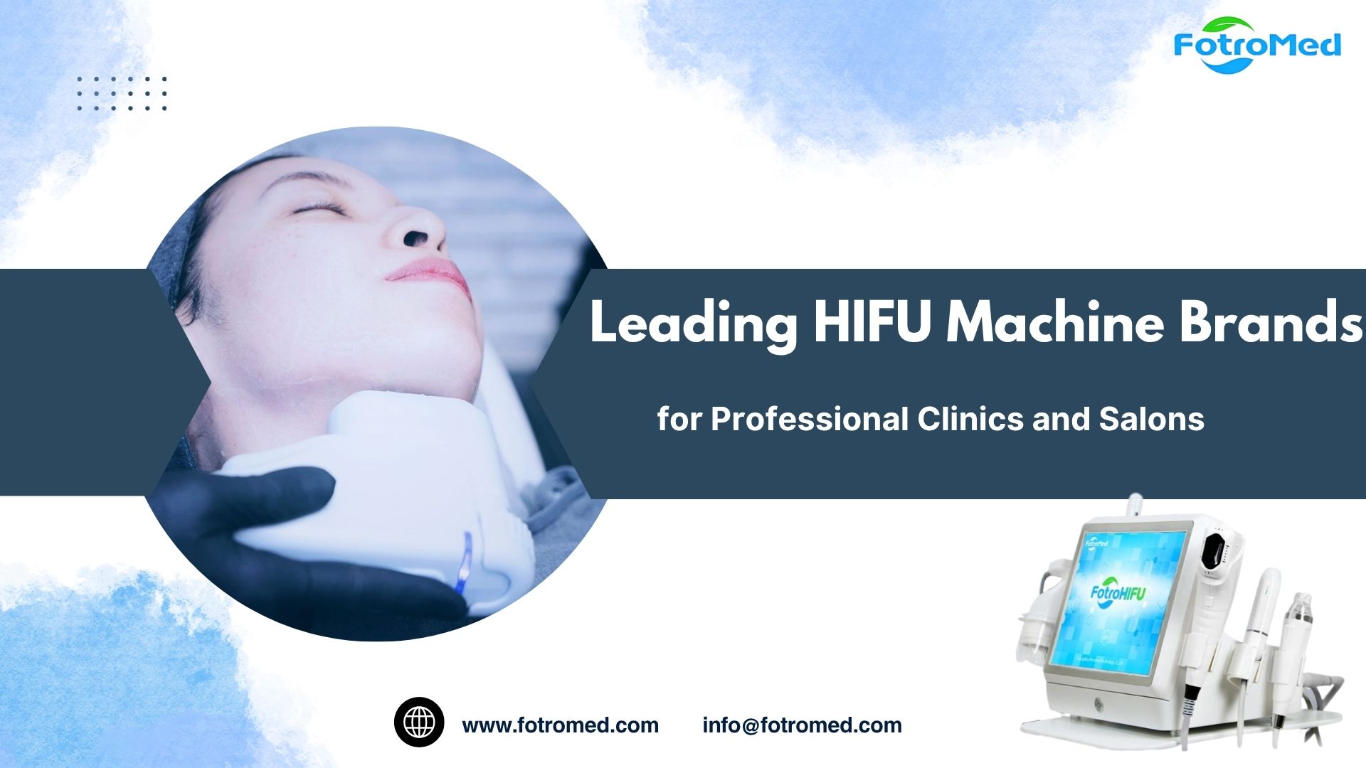 Leading HIFU Machine Brands for Professional Clinics and Salons