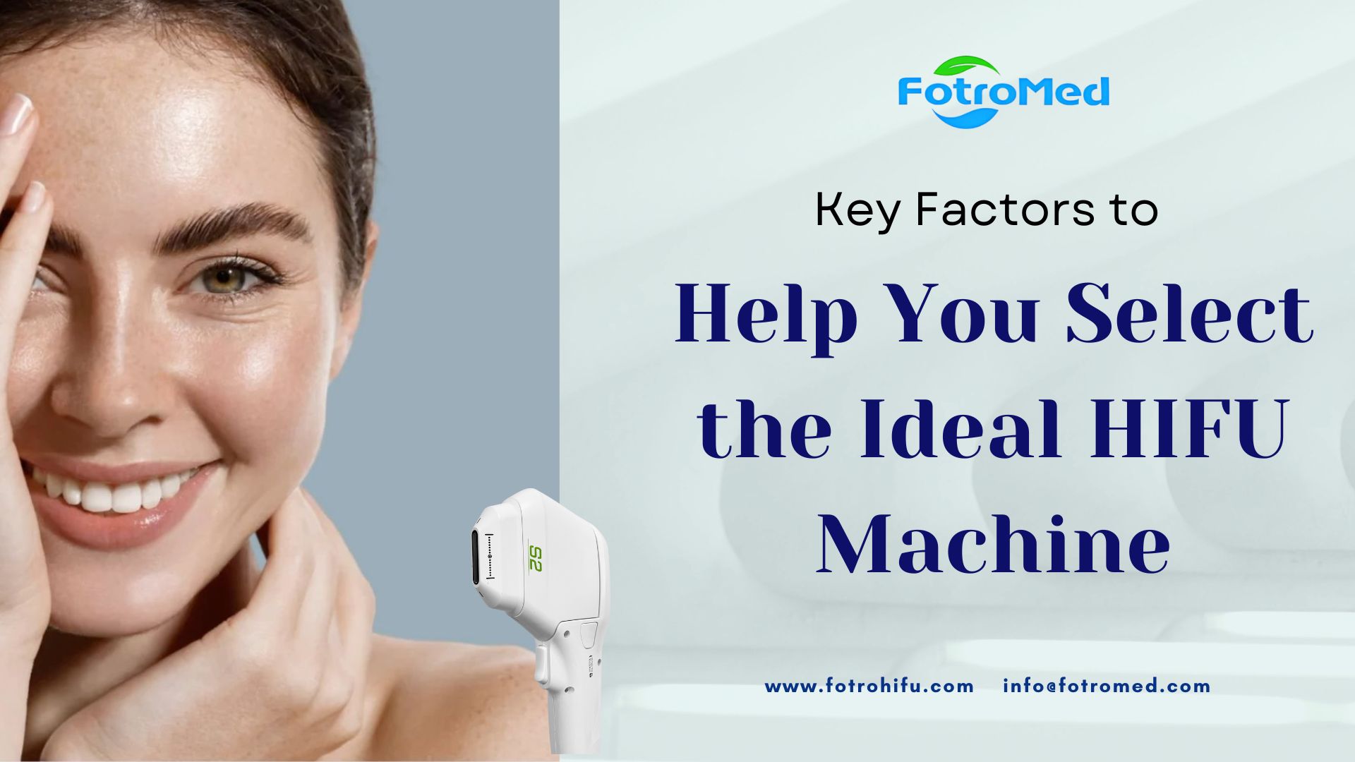 Key Factors to Help You Select the Ideal HIFU Machine